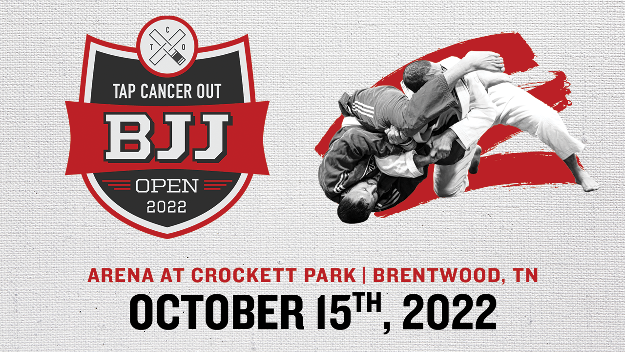 Tap Cancer Out Nashville BJJ Open October 15th, 2022