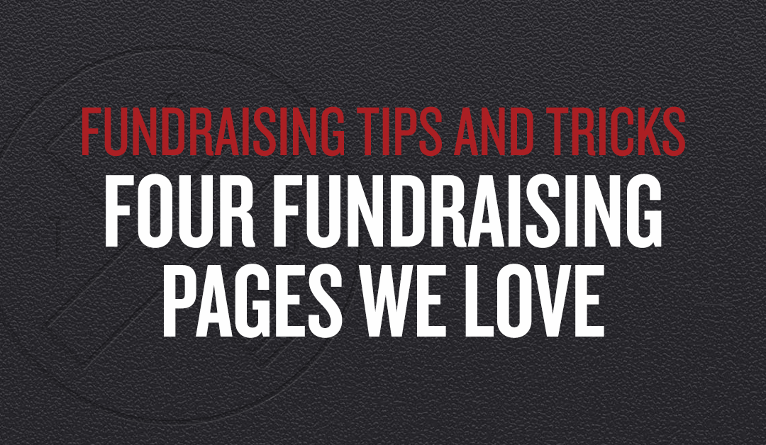 Four Fundraising Pages We Love