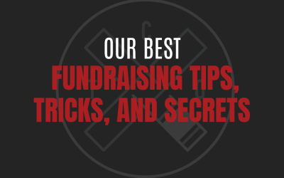 Our Best Fundraising Tips, Tricks, and Secrets