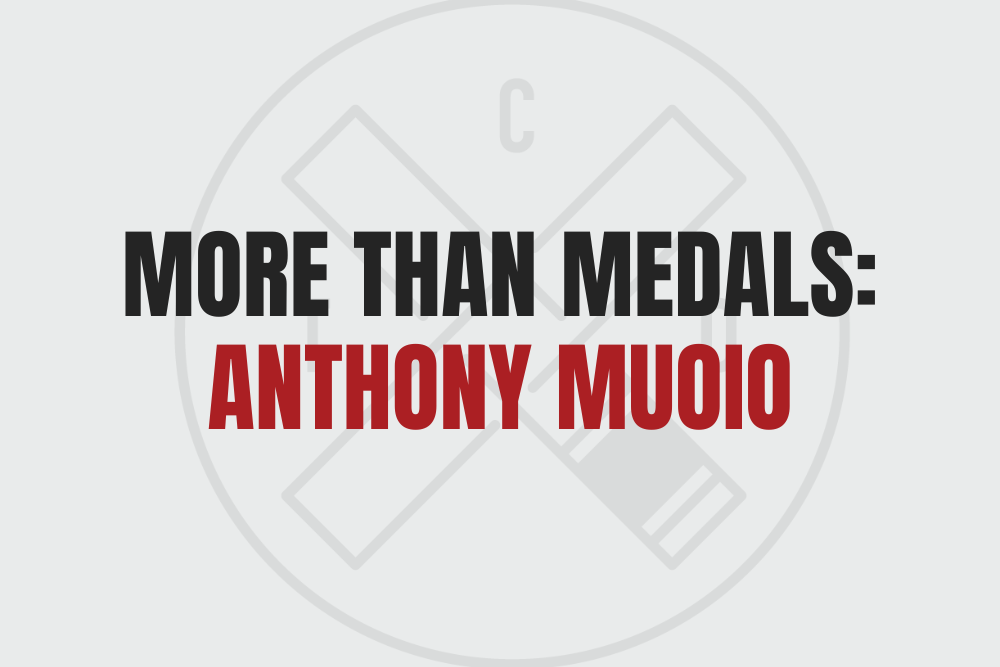 MORE THAN MEDALS: ANTHONY MUOIO